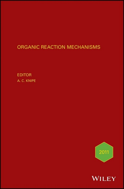 Organic Reaction Mechanisms 2011 - 