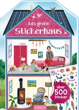 Das gro&szlig;e Stickerhaus