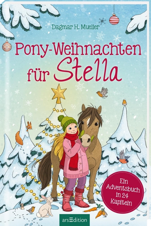 Pony-Weihnachten f&uuml;r Stella - Dagmar H. Mueller