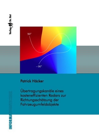 Übertragungskanäle eines kosteneffizienten Radars zur Richtungsschätzung der Fahrzeugumfeldobjekte
