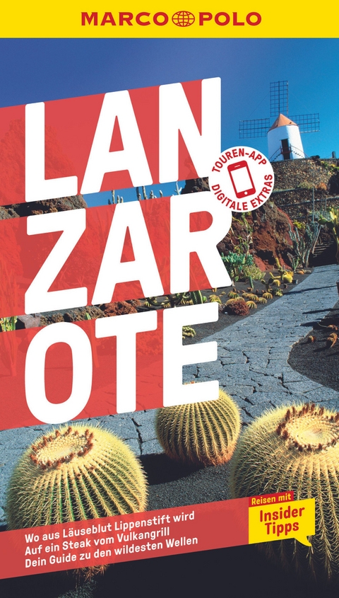 MARCO POLO Reisef&uuml;hrer Lanzarote - Izabella Gawin, Sven Weniger