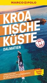 MARCO POLO Reiseführer Kroatische Küste Dalmatien - Schetar, Daniela; Cancar, Nina