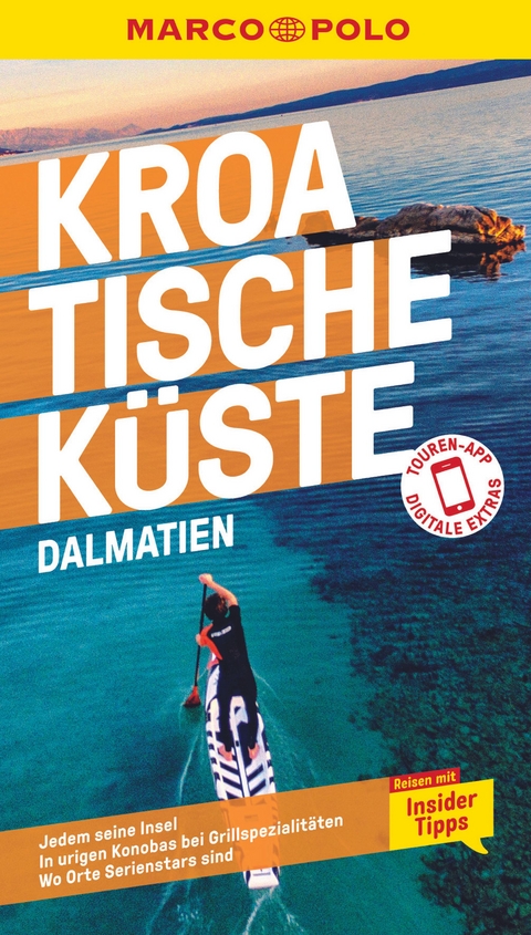 MARCO POLO Reisef&uuml;hrer Kroatische K&uuml;ste Dalmatien - Daniela Schetar, Nina Cancar
