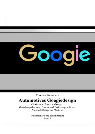 Design / Automobil / Googiedesign / Automotives der 50er Jahre: Gestern – Heute – Morgen
