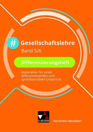 #Gesellschaftslehre – Nordrhein-Westfalen / #Gesellschaftslehre NRW Differenzierungsheft 5/6