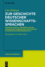 Zur Geschichte deutscher Wissenschaftssprachen - Uwe P&ouml;rksen