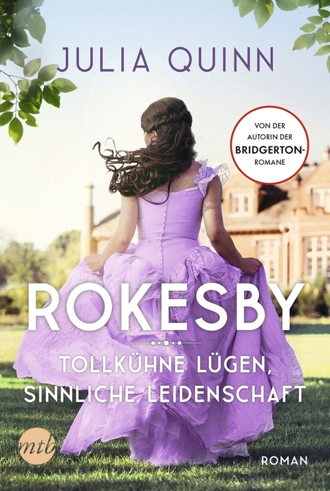 Rokesby - Tollk&uuml;hne L&uuml;gen, sinnliche Leidenschaft - Julia Quinn