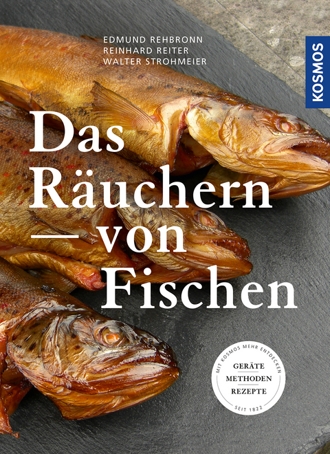 Das R&auml;uchern von Fischen - Edmund Rehbronn