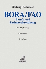 Berufs- und Fachanwaltsordnung - Scharmer, Hartmut; Hartung, Wolfgang; Holl, Thomas