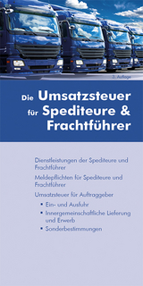 Die Umsatzsteuer f&uuml;r Spediteure & Frachtf&uuml;hrer - Christoph Wagner, Sophie Rojahn