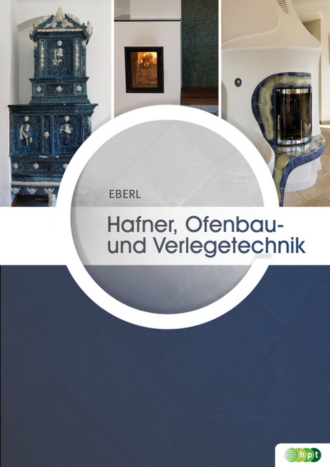 Hafner, Ofenbau- und Verlegetechnik - Gerhard Eberl