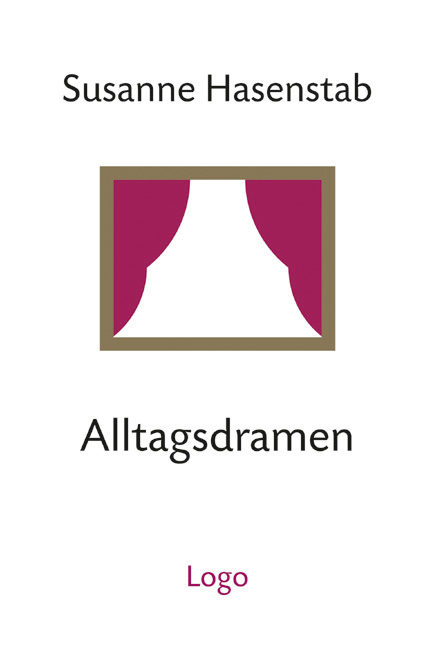 Alltagsdramen - Susanne Hasenstab