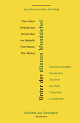 Unter der d&uuml;nnen Mondsichel - Claire Askew, Meg Bateman, Cheryl Follon, Iain Galbraith, Peter Manson, Peter Mackay