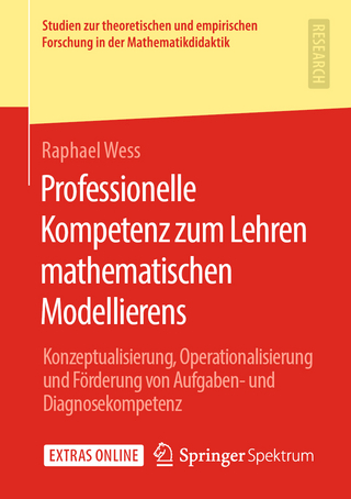 Professionelle Kompetenz zum Lehren mathematischen Modellierens