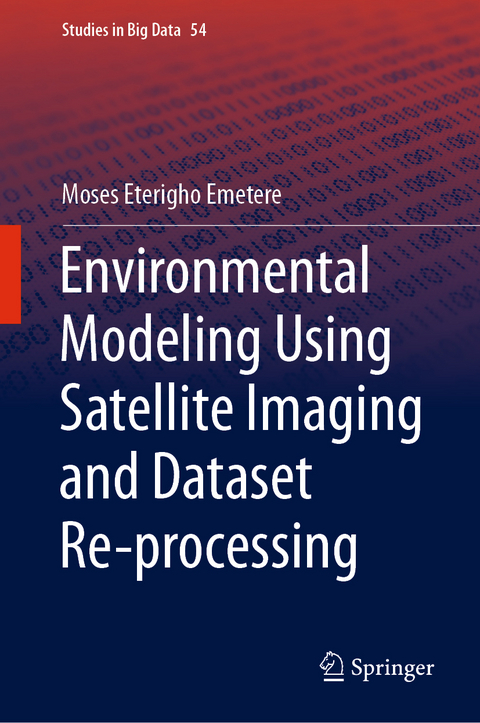 Environmental Modeling Using Satellite Imaging and Dataset Re-processing - Moses Eterigho Emetere