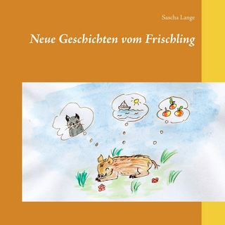 Neue Geschichten vom Frischling