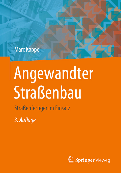 Angewandter Stra&szlig;enbau - Marc Kappel