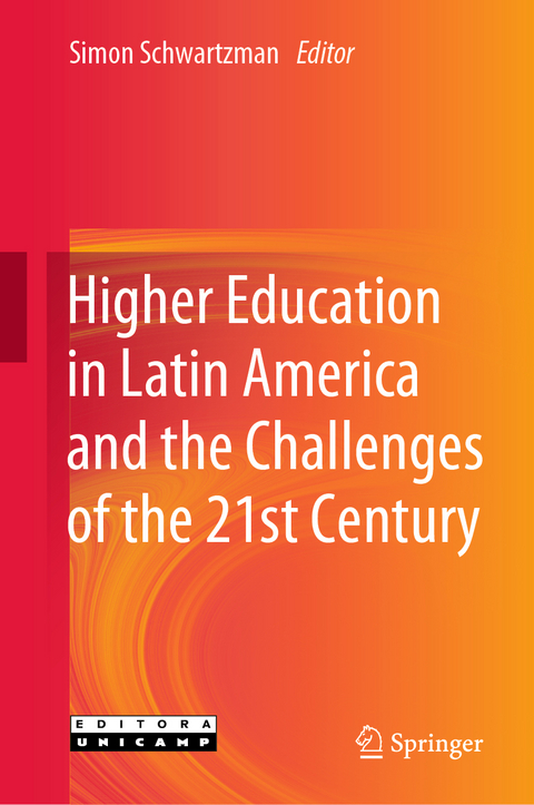 Higher Education in Latin America and the Challenges of the 21st Century - 