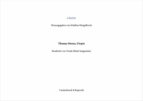 Thomas Morus, Utopia - Ursula Blank-Sangmeister