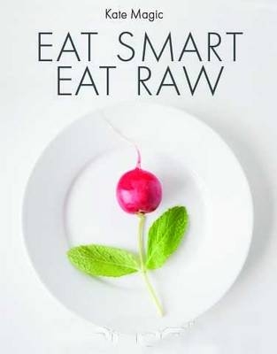 Eat Smart Eat Raw