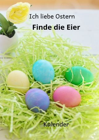 Kalender Ich liebe Ostern Finde die Eier