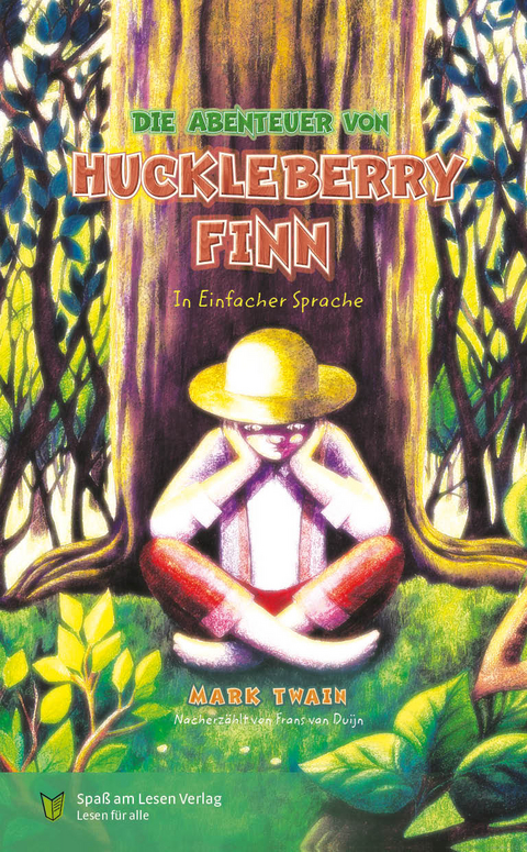 Die Abenteuer von Huckleberry Finn - Mark Twain
