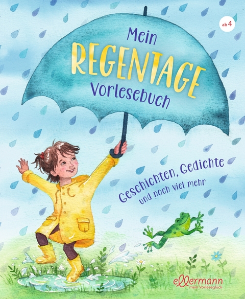 Mein Regentage-Vorlesebuch - Andrea Sch&uuml;tze
