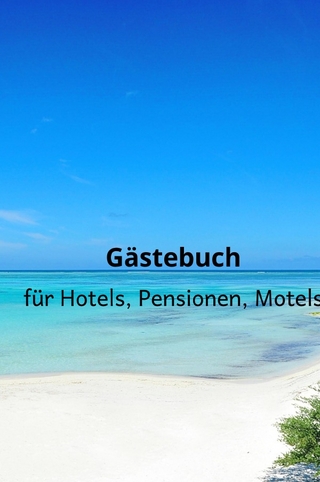 Gästebuch für Hotels, Pensionen, Motels