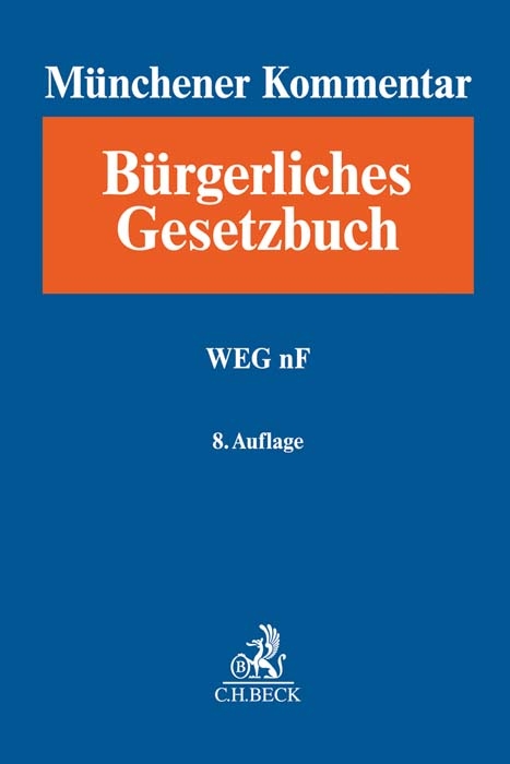 M&uuml;nchener Kommentar zum B&uuml;rgerlichen Gesetzbuch - 