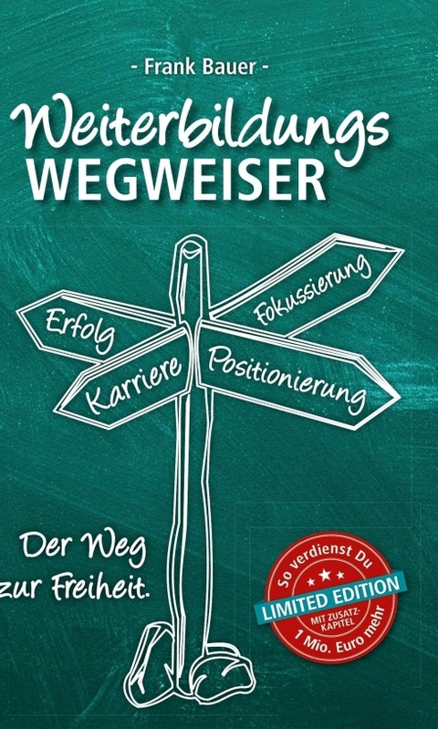 Weiterbildungswegweiser - Frank Bauer