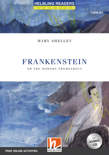Helbling Readers Blue Series, Level 5 / Frankenstein - Mary Shelley
