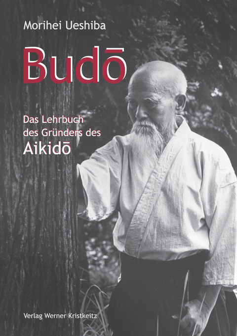 Budo - Morihei Ueshiba