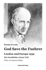 God Save the Fuehrer - Reinhard Leube