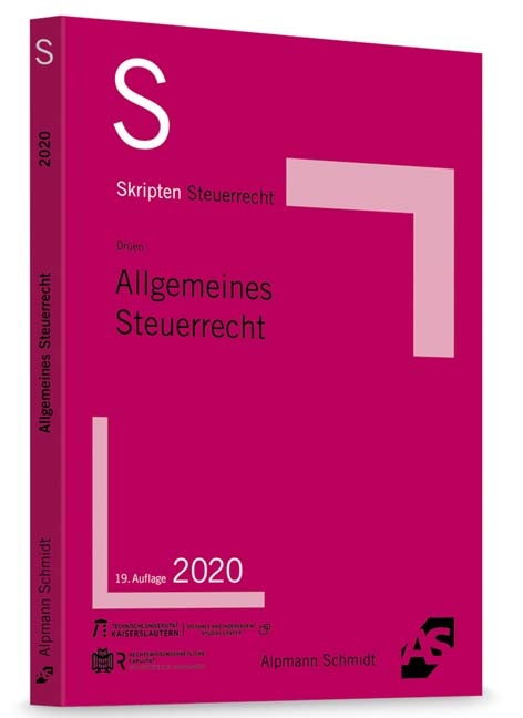 Skript Allgemeines Steuerrecht - Klaus-Dieter Dr&uuml;en