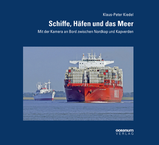 Schiffe, Häfen und das Meer