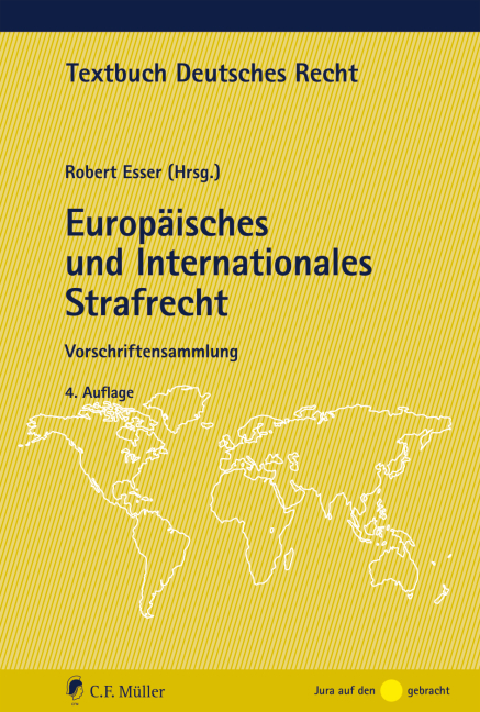 Europ&auml;isches und Internationales Strafrecht - 