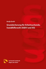 Grundsicherung f&uuml;r Arbeitsuchende, Sozialhilferecht (SGB II und XII) - Andy Groth