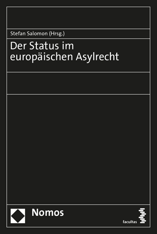 Der Status im europäischen Asylrecht