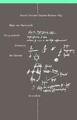 Bilder der Handschrift - Giuriato, Davide; Kammer, Stefan