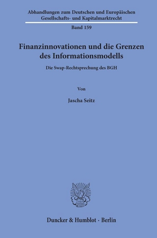Finanzinnovationen und die Grenzen des Informationsmodells.