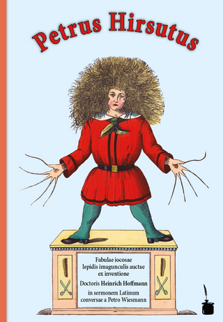Petrus Hirsutus / Der Struwwelpeter