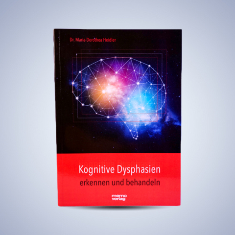 Kognitive Dysphasien - Maria-Dorothea Dr. Heidler