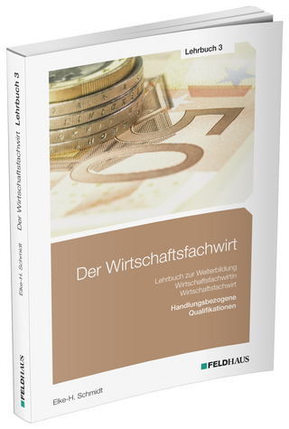 Der Wirtschaftsfachwirt / Lehrbuch 3