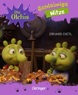Die Olchis. Schleimige Witze - Erhard Dietl