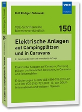 Elektrische Anlagen auf Campingpl&auml;tzen und in Caravans - Rolf R&uuml;diger Cichowski