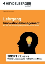Lehrgang Innovationsmanagement - Rapha&euml;l G.D. Murswieck