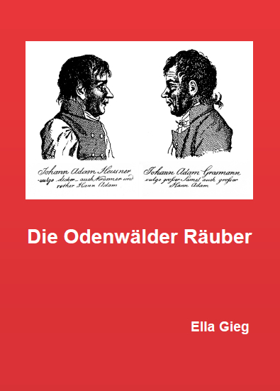 Die Odenw&auml;lder R&auml;uber - Ella Gieg