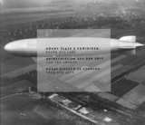 Oberschlesien aus der Luft &ndash; vor 100 Jahren / G&oacute;rny Śląsk z powietrza &ndash; przed stu lat / Horn&iacute; Slezsko ze vzduchu &ndash; před sto lety - 