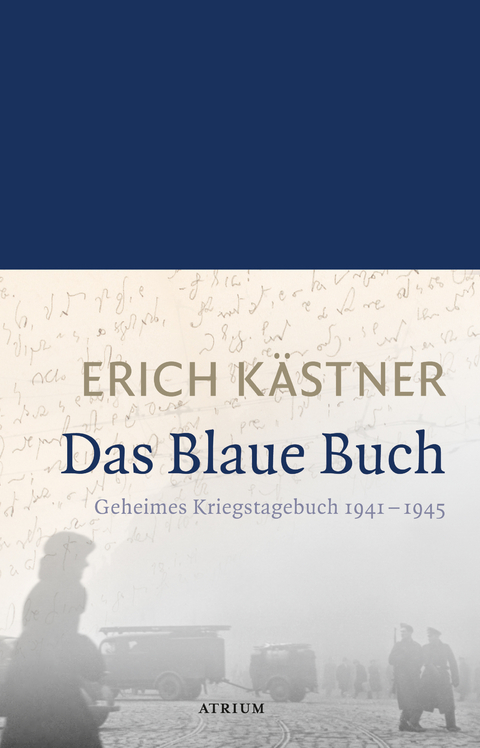 Das Blaue Buch - Erich K&auml;stner
