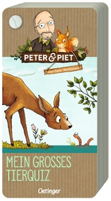 Peter & Piet. Mein gro&szlig;es Tierquiz - Peter Wohlleben